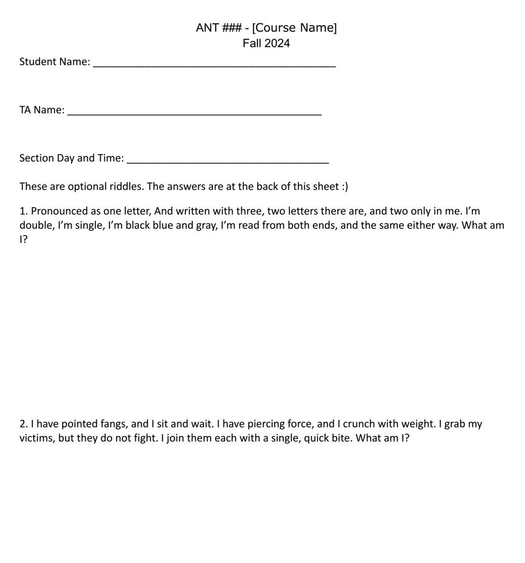 Riddle sheet made to look like class quiz. There are two riddles on the sheet: 1. Pronounced as one letter, And written with three, two letters there are, and two only in me. I’m double, I’m single, I’m black blue and gray, I’m read from both ends, and the same either way. What am I? and 2. I have pointed fangs, and I sit and wait. I have piercing force, and I crunch with weight. I grab my victims, but they do not fight. I join them each with a single, quick bite. What am I?